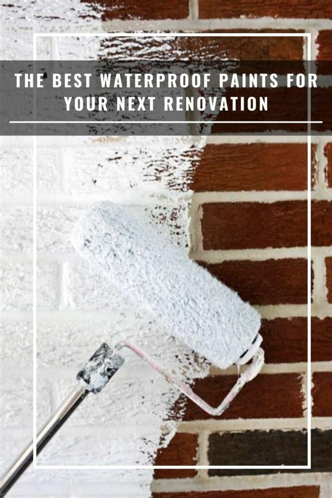 The Best Waterproof Paints For Your Next Renovation 683x1024 